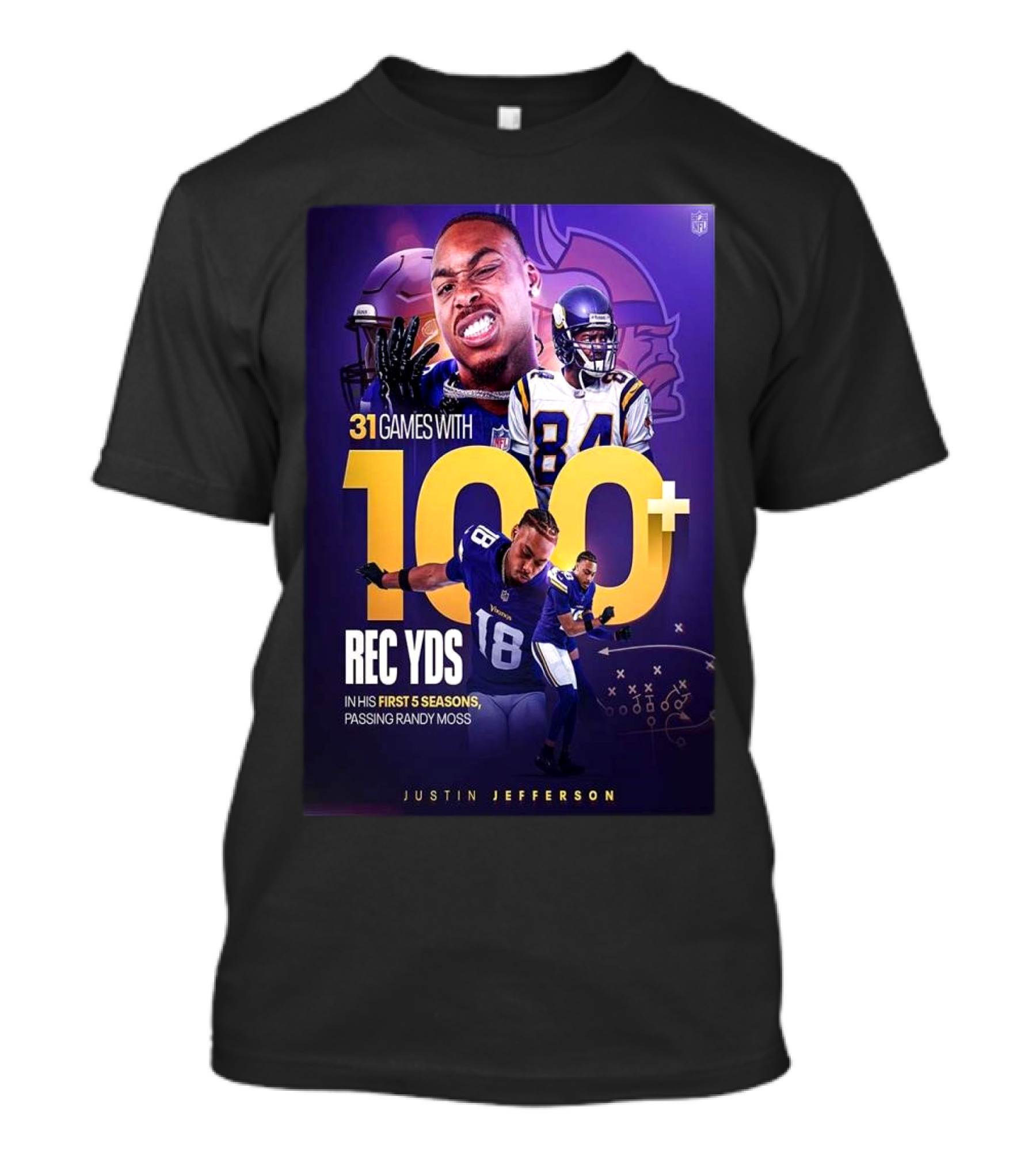 Justin Jefferson 31 Games 100+ Rec Yds First 5 Seasons Passing Randy Moss T-Shirt