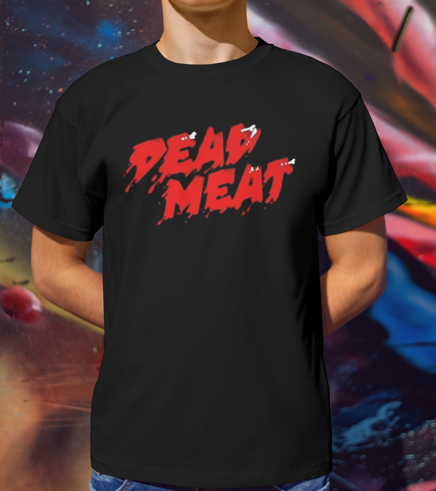 Dead Meat Red Dripping Text T-Shirt