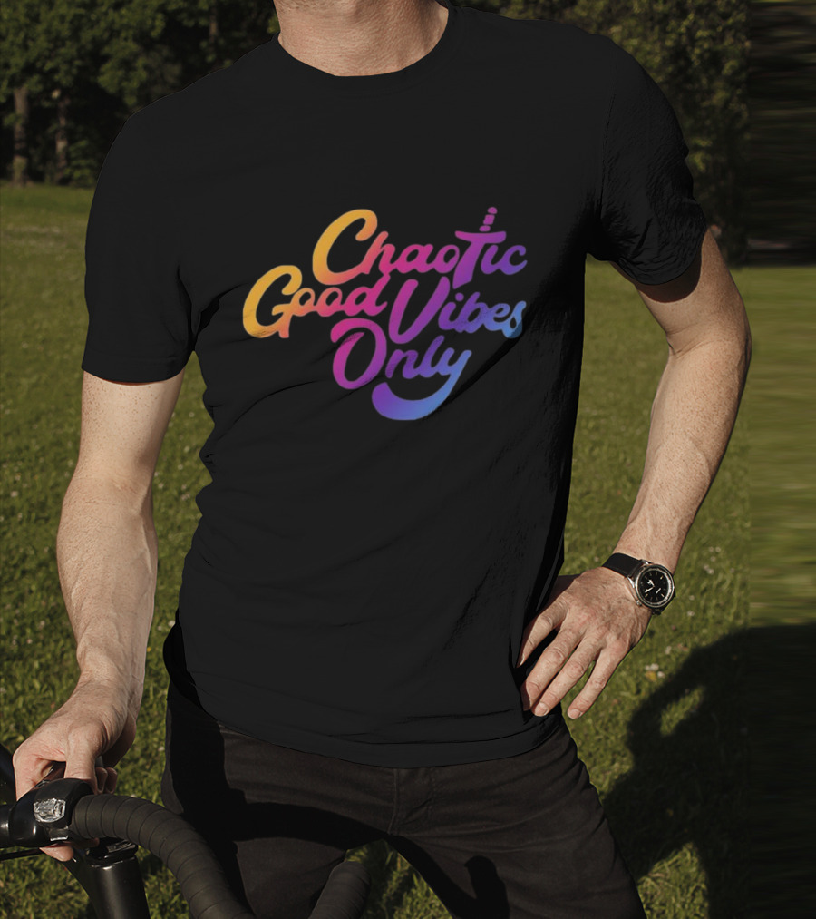 Chaotic Good Vibes Only Sword Icon Gradient Text T-Shirt