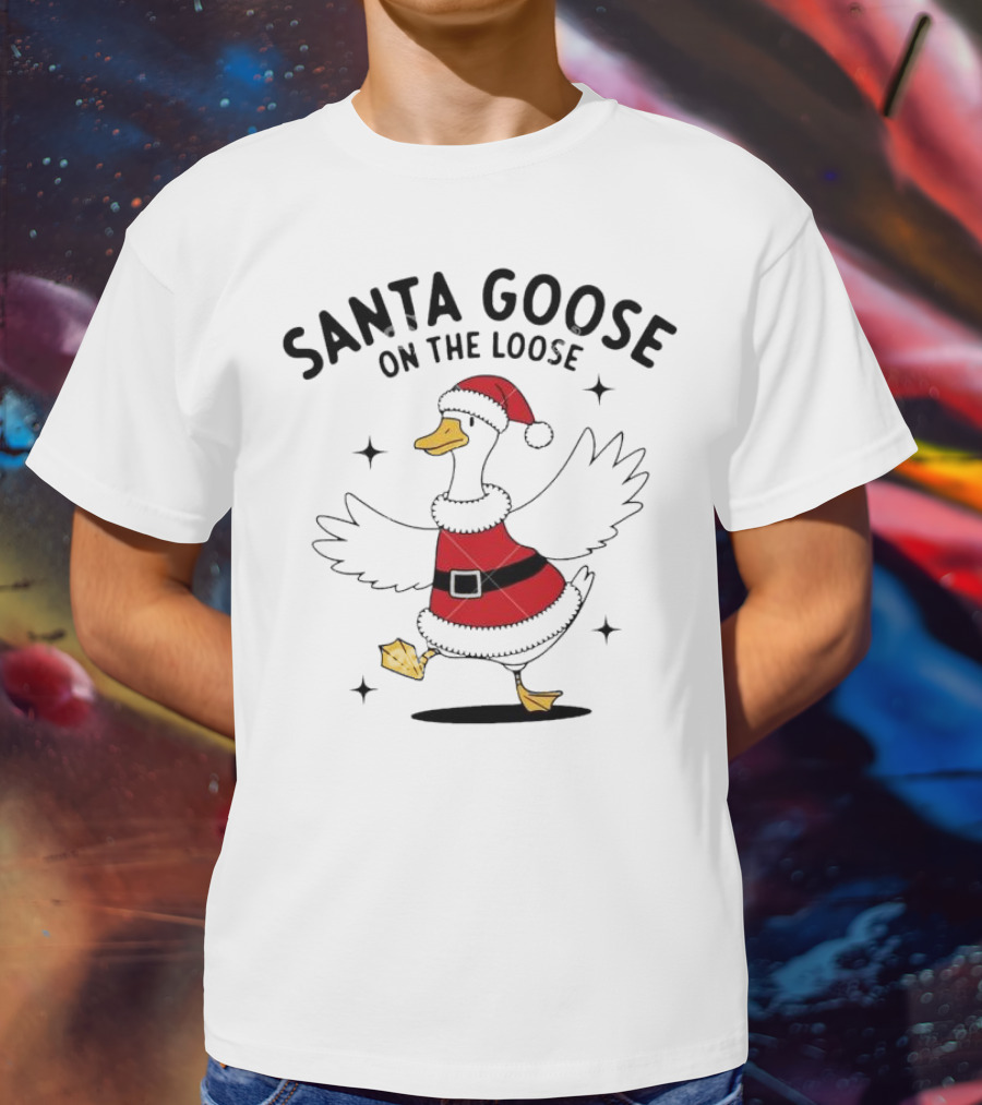 Santa Goose On The Loose Christmas Festive Holiday Fun T-Shirt