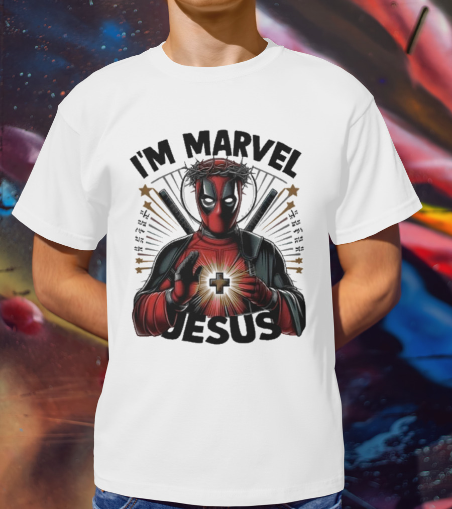 I'm Marvel Jesus Deadpool With Cross Halo And Swords T-Shirt