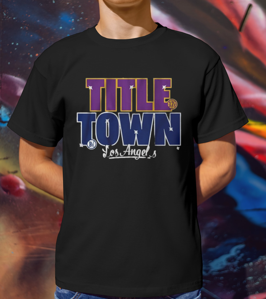 Los Angeles Title Town 17x Purple 8x Blue T-Shirt