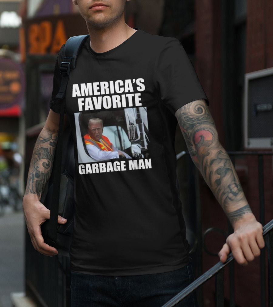America’s Favorite Garbage Man T-Shirt