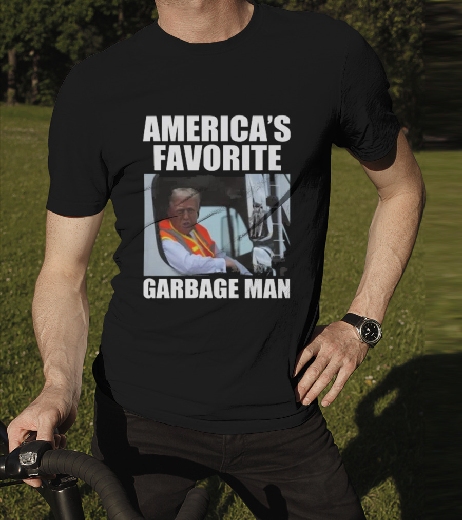 America’s Favorite Garbage Man T-Shirt