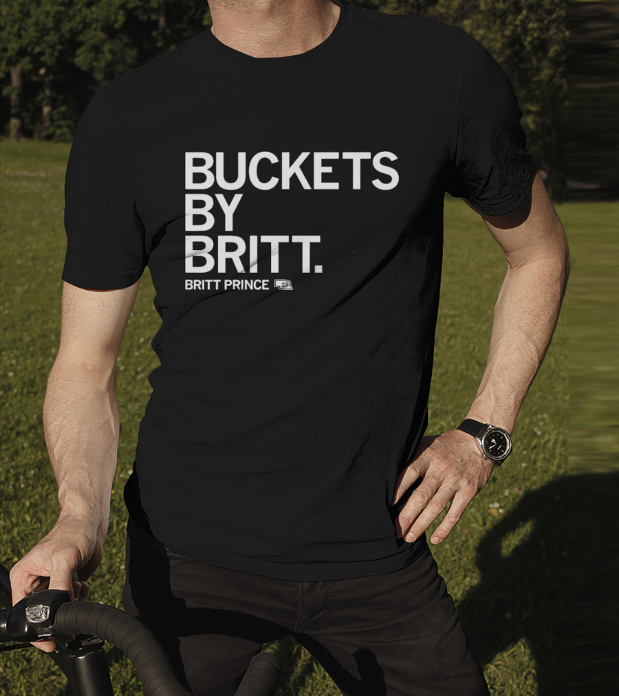 Buckets By Britt Nebraska Britt Prince 23 T-Shirt