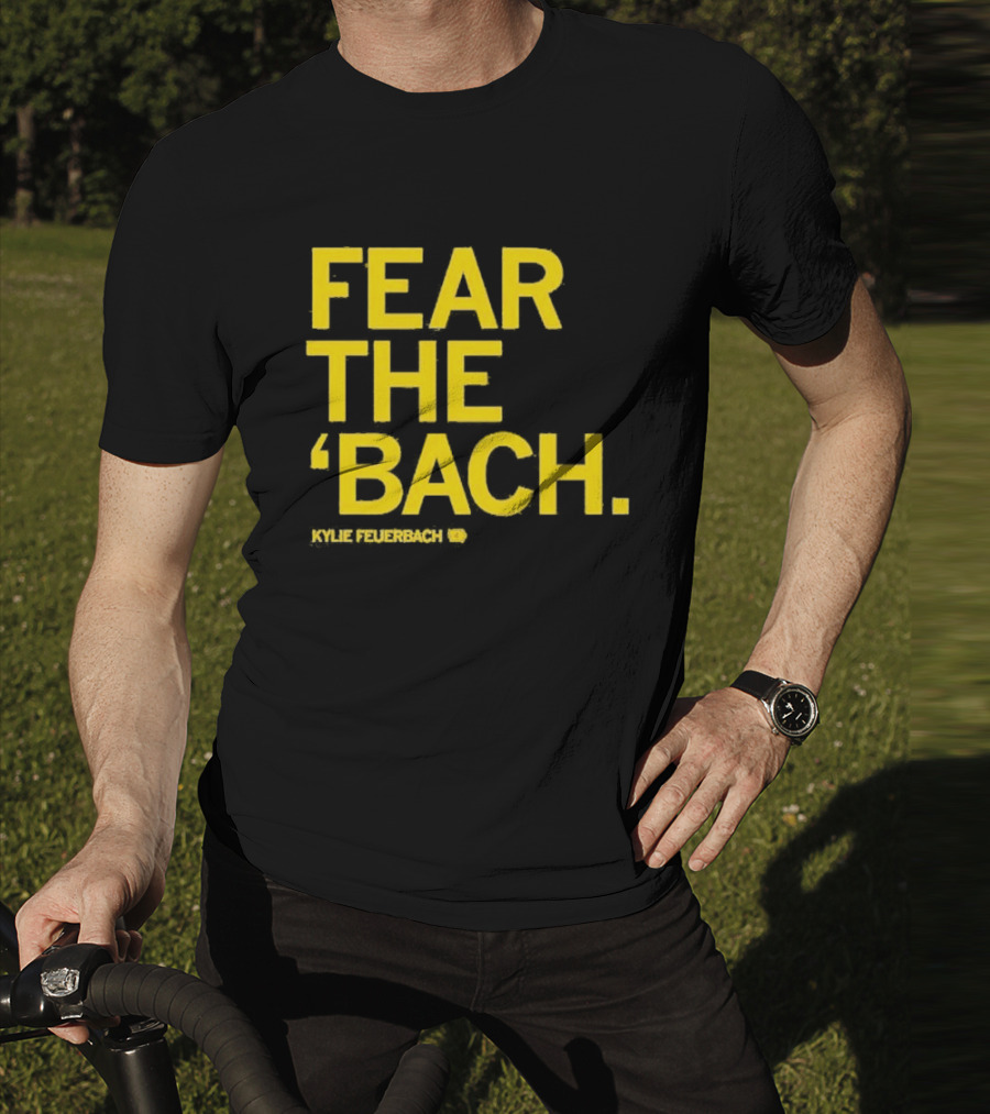 Fear The 'Bach Kylie Feuerbach Iowa Hawkeyes T-Shirt