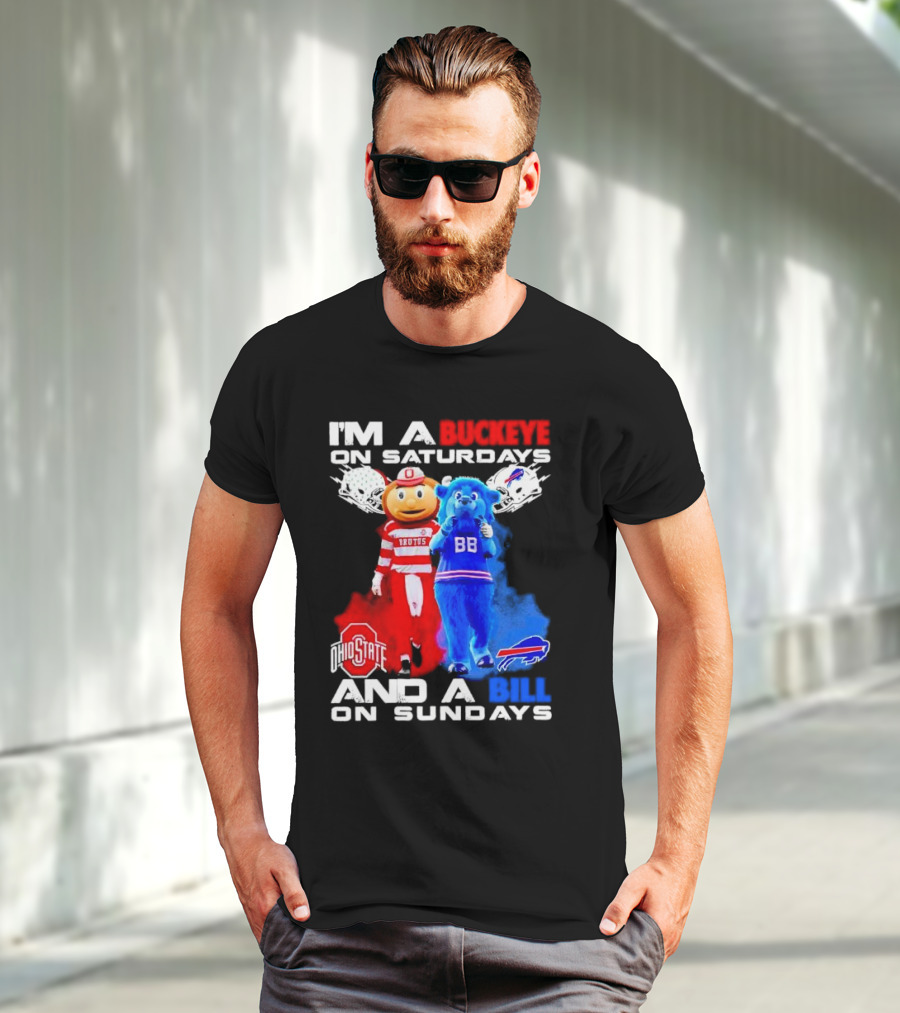 I’m A Buckeye On Saturdays And A Bill On Sundays Ohio State Buffalo Mascots Helmets T-Shirt