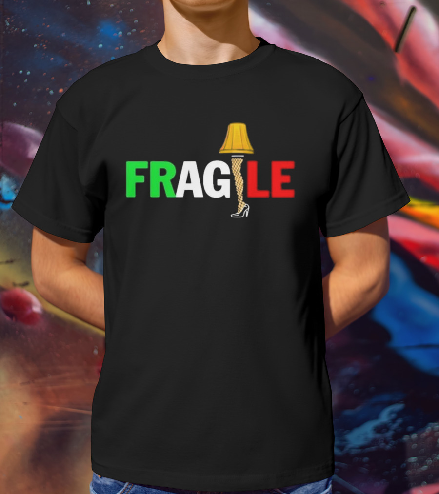 Fragile Italian Christmas Leg Lamp T-Shirt