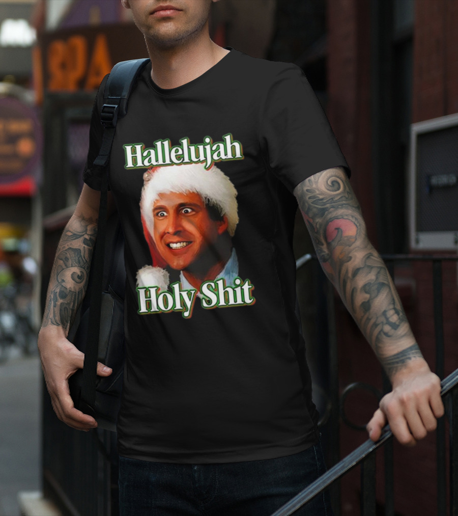 Hallelujah Holy Shit Christmas Vacation T-Shirt