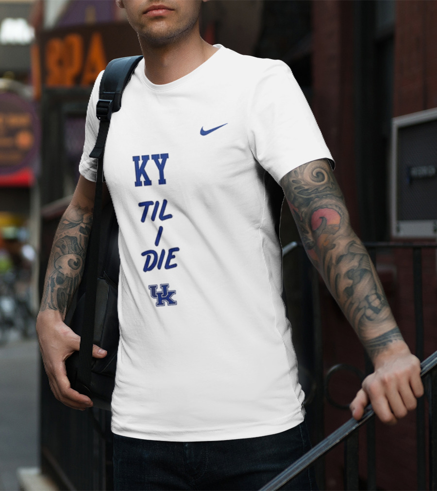 KY Til I Die UK Wildcats T-Shirt