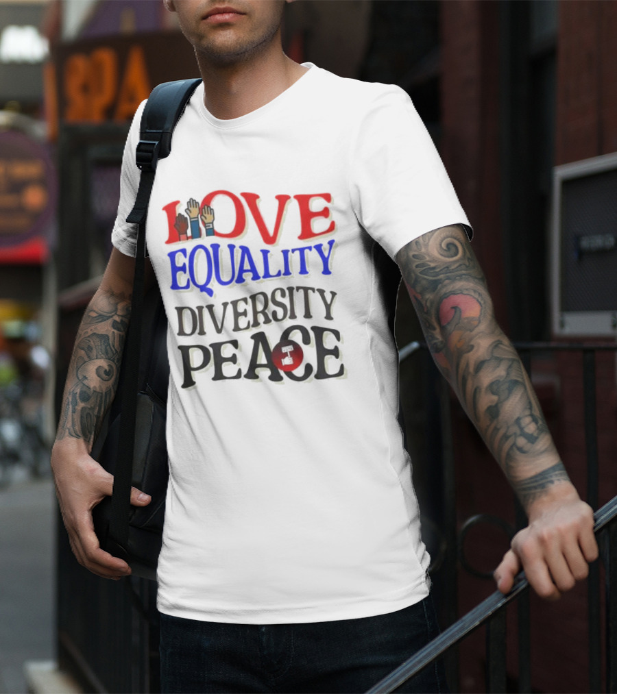 Love Equality Diversity Peace Raised Hands T-Shirt