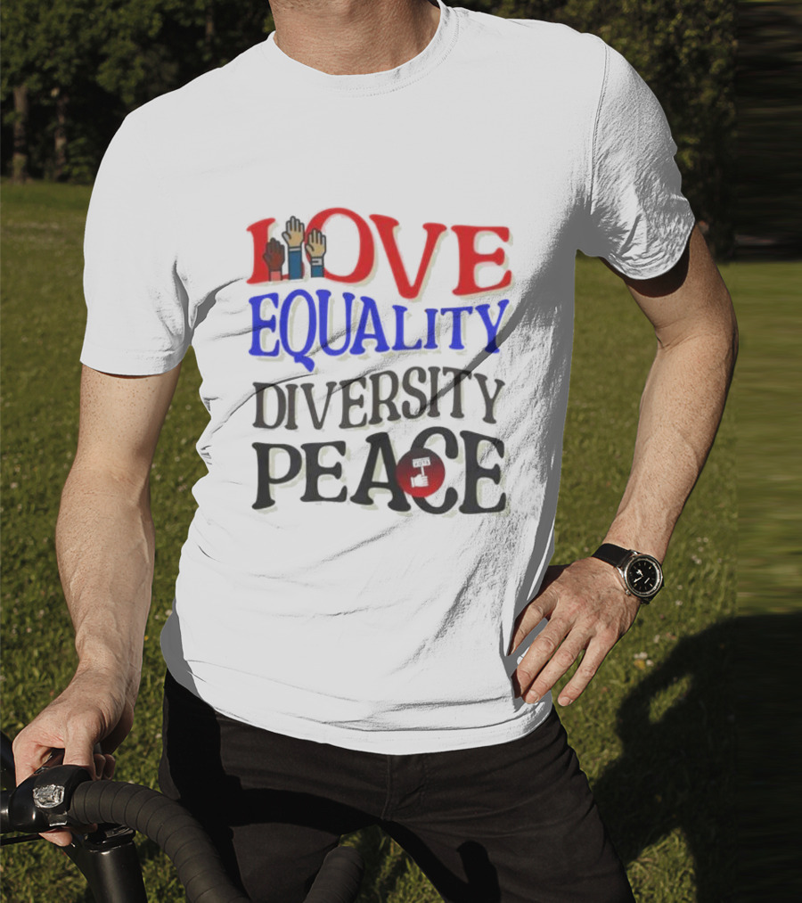 Love Equality Diversity Peace Raised Hands T-Shirt