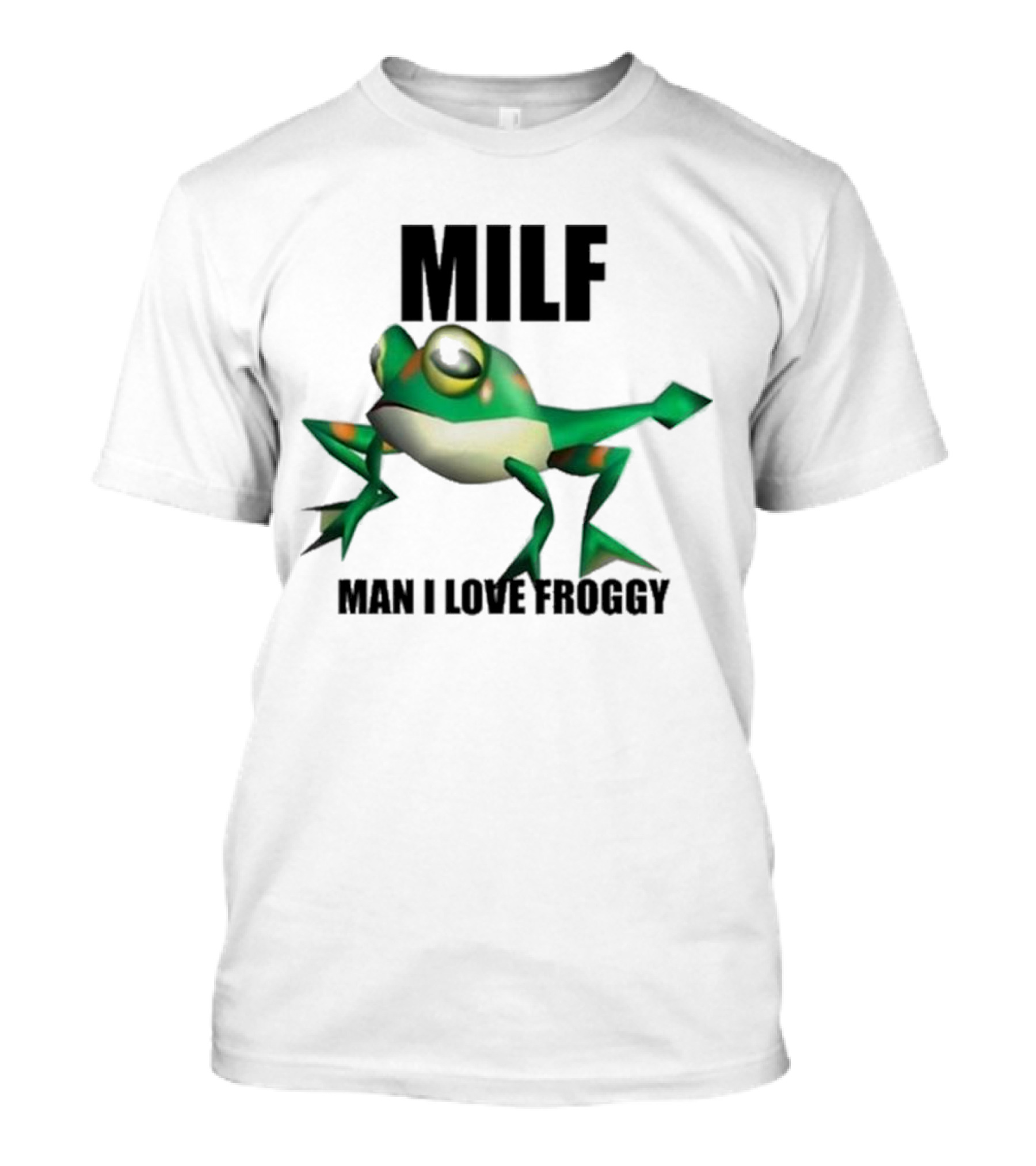 MILF Man I Love Froggy Cute Green Cartoon Frog T-Shirt