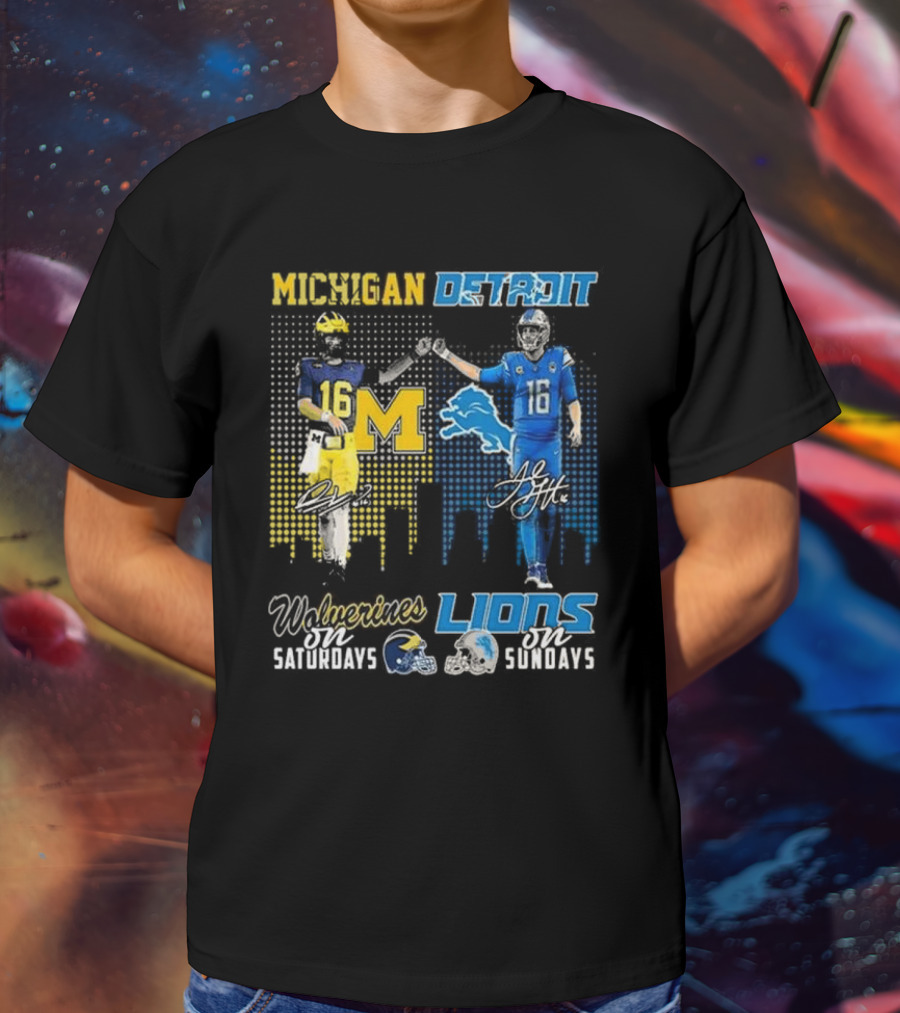 Michigan Detroit Wolverines On Saturdays Lions On Sundays T-Shirt