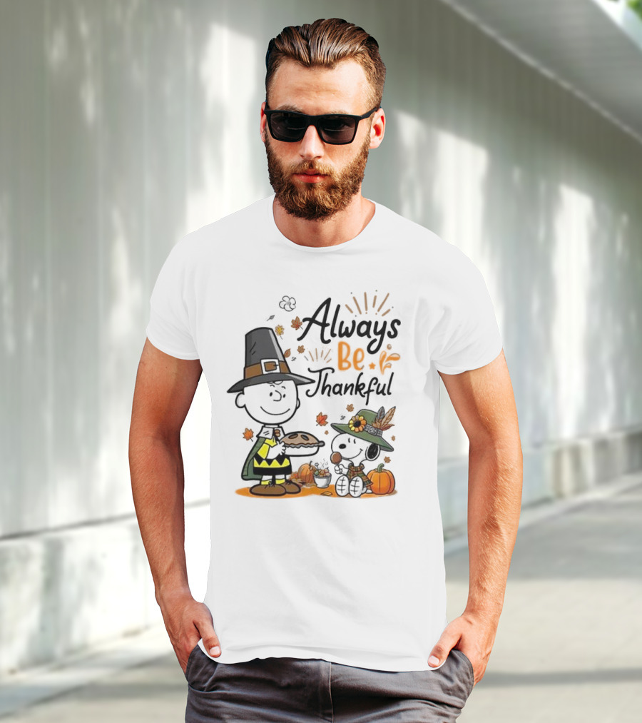 Always Be Thankful Snoopy Charlie Brown Peanuts Thanksgiving Pie T-Shirt