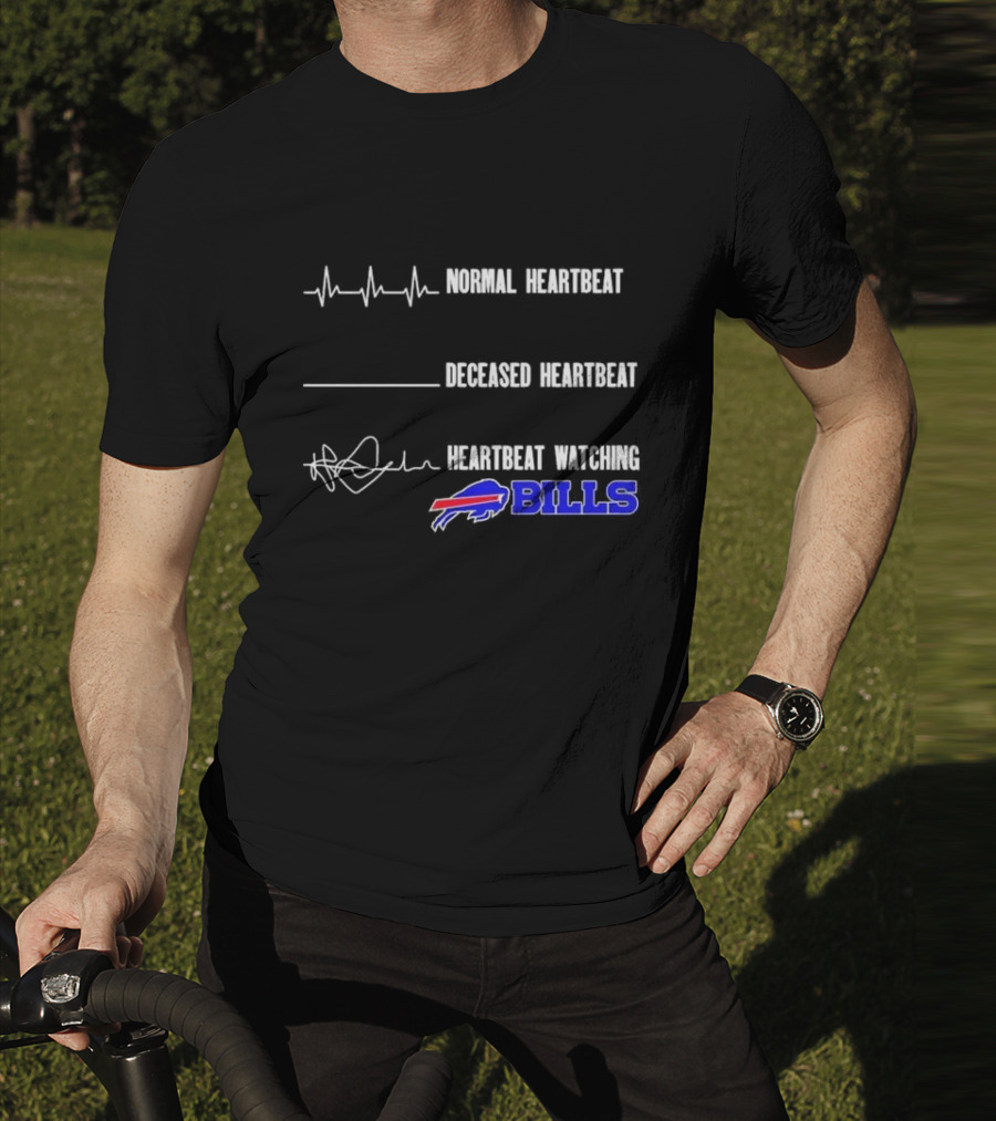 Normal Heartbeat Deceased Heartbeat Heartbeat Watching Bills Buffalo T-Shirt