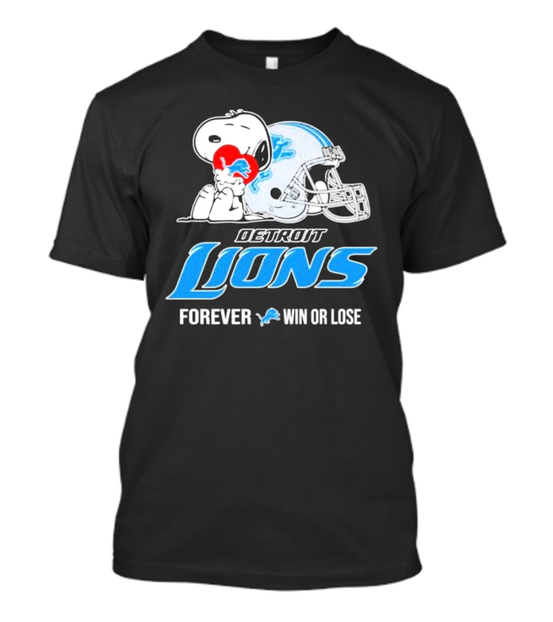 Snoopy Detroit Lions Forever Win Or Lose T-Shirt