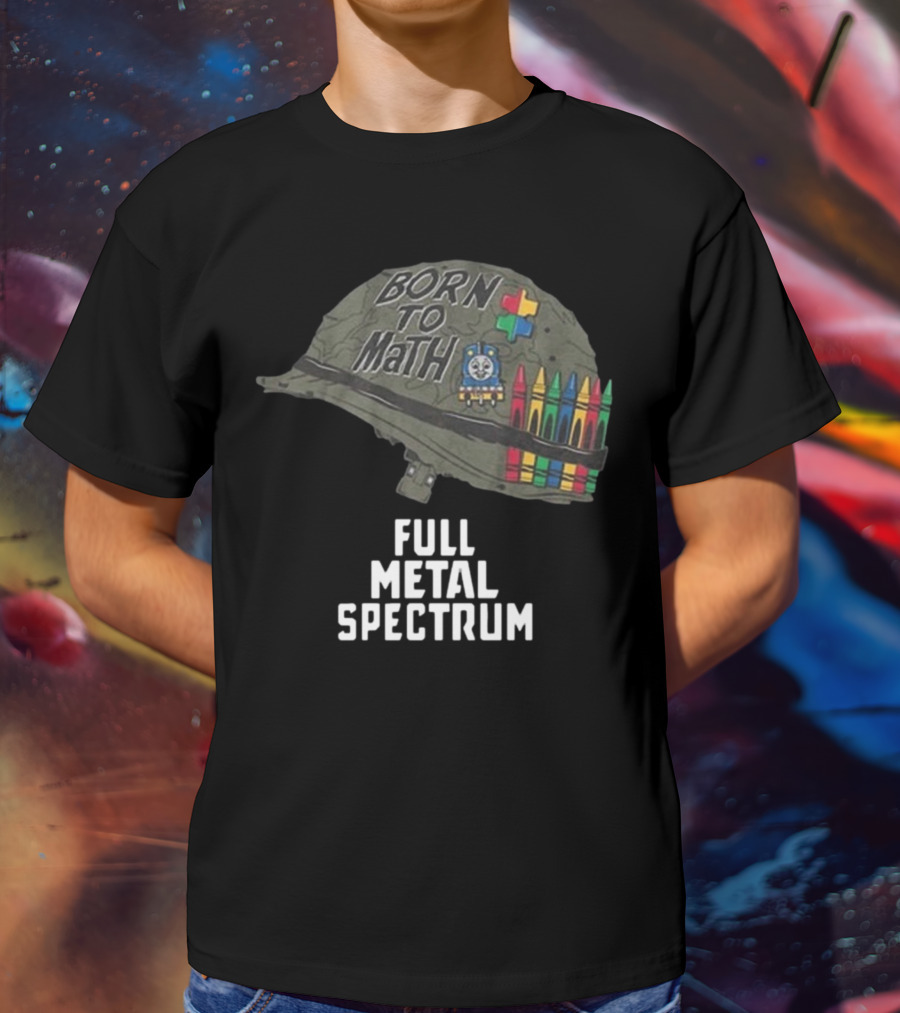 Born To Math Full Metal Spectrum Helmet Unsubscribe Podcast T-Shirt