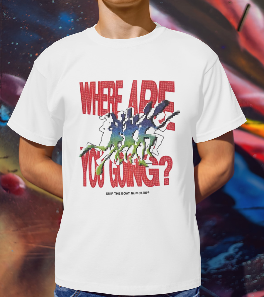 Skip The Boat Run Club Where Are You Going Pixelated Runners T-Shirt