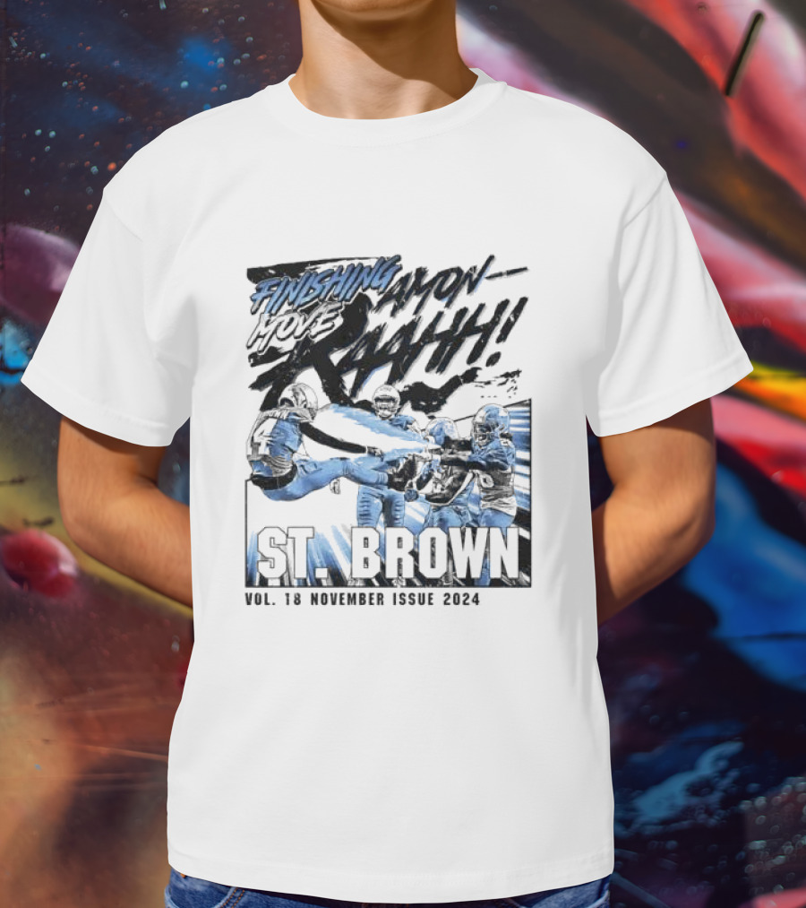FINISHING MOVE AMON-R-AAHHH ST. BROWN VOL. 18 NOVEMBER ISSUE T-Shirt