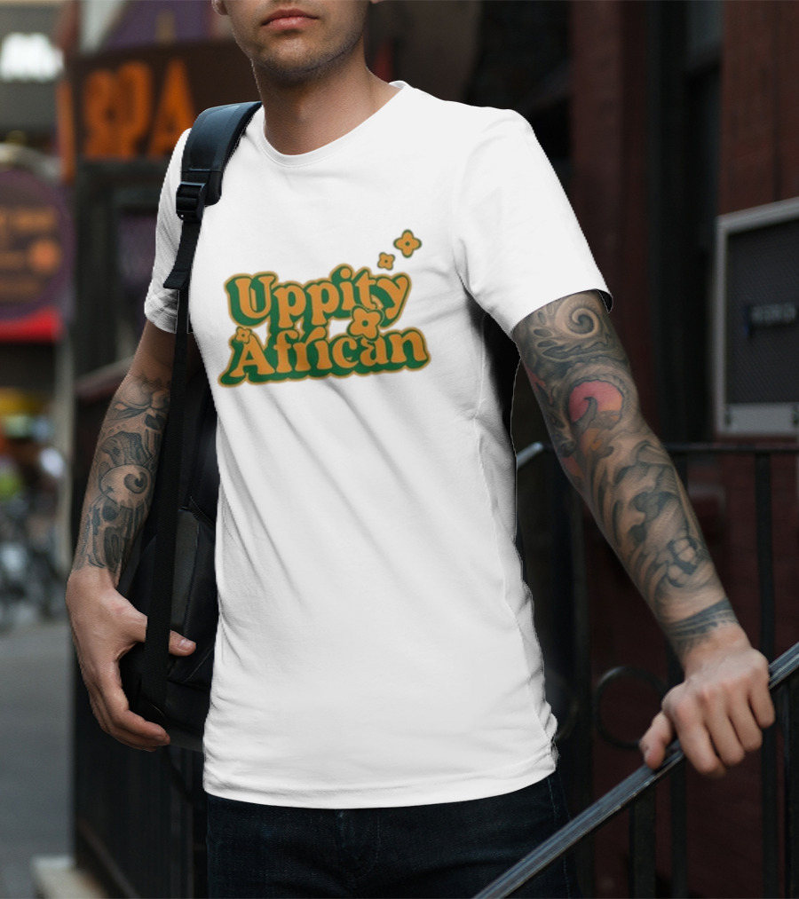 Uppity African Dreamer T-Shirt