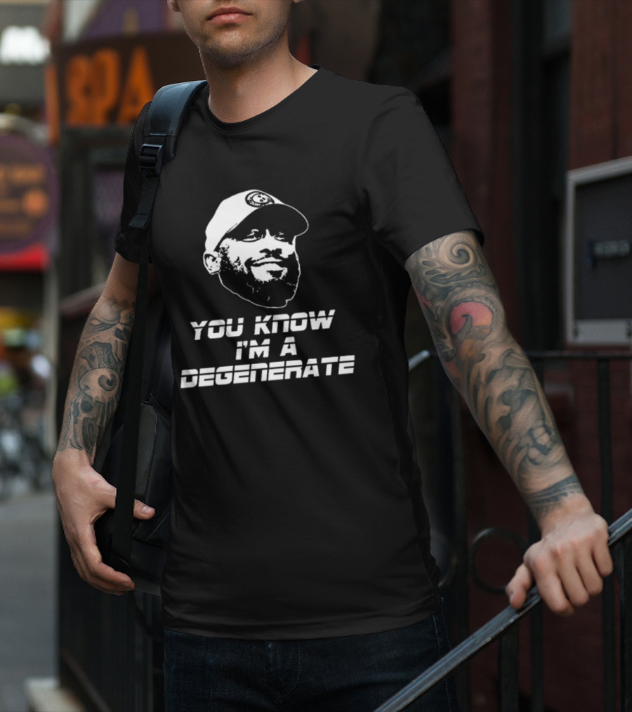 You Know I'm A Degenerate Mike Tomlin Amanda Vance T-Shirt