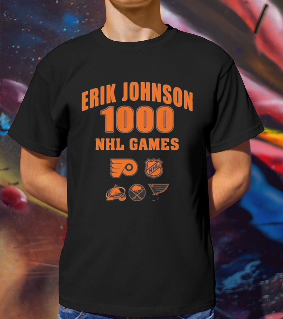 Erik Johnson 1000 NHL Games Philadelphia Flyers Colorado Avalanche Buffalo Sabres St. Louis Blues T-Shirt