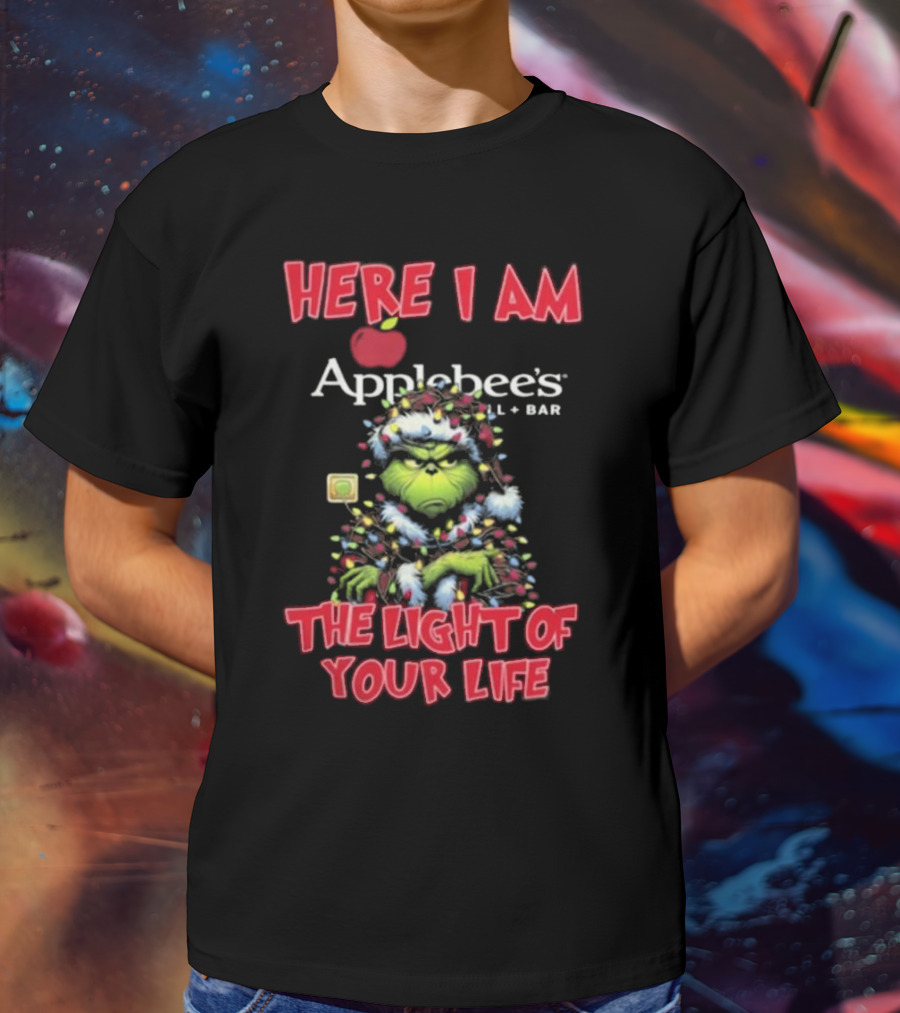 Here I Am Grinch Applebee’s The Light Of Your Life Christmas Light T-Shirt