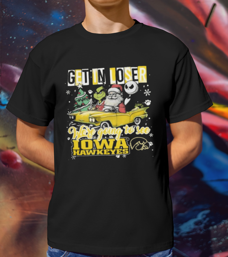 Get In Loser Santa Grinch Jack Skellington Driving To Iowa Hawkeyes Christmas T-Shirt