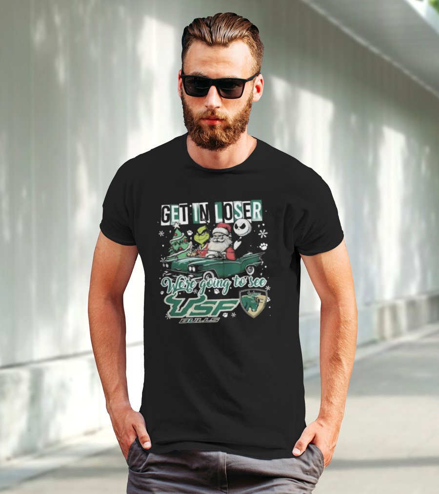 Get In Loser Santa Grinch Jack Skellington Driving Car To See USF Bulls Christmas T-Shirt