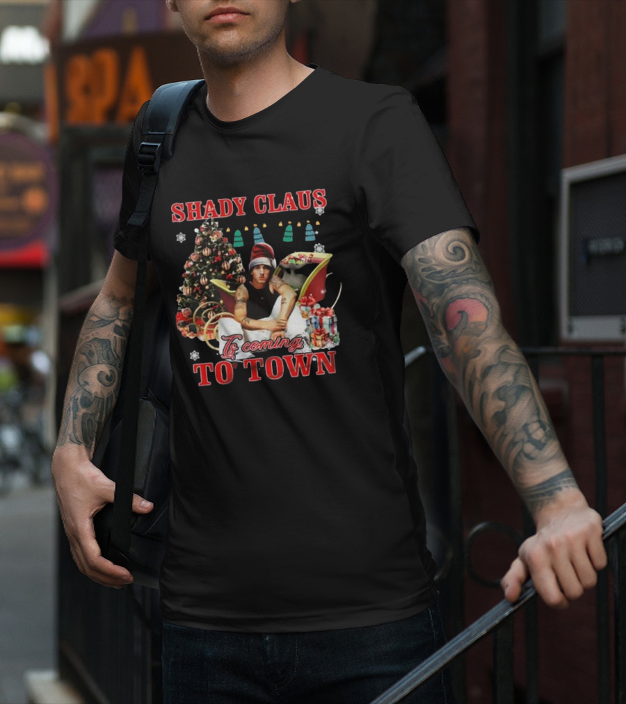 Shady Claus Is Coming To Town Eminem Christmas T-Shirt
