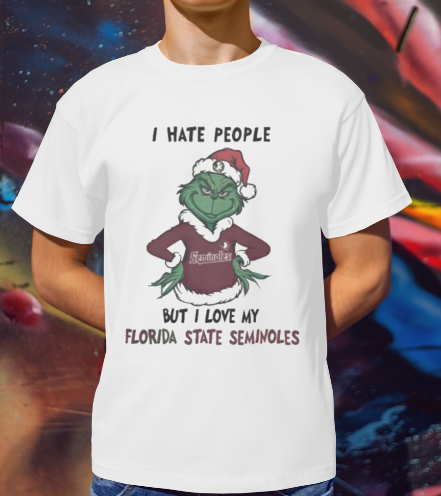 I Hate People But I Love My Florida State Seminoles Grinch Christmas T-Shirt