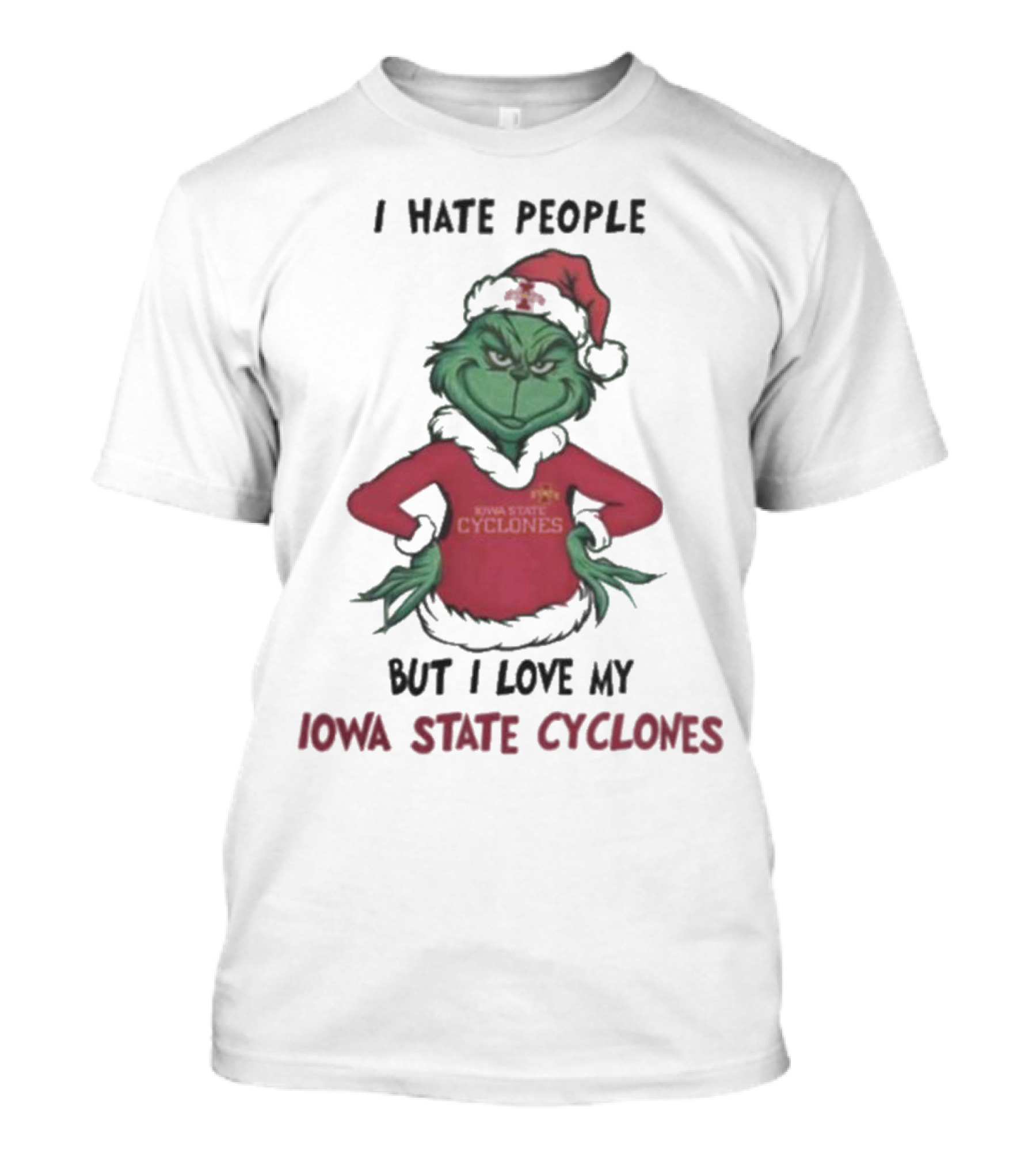 I Hate People But I Love My Iowa State Cyclones Grinch Christmas T-Shirt