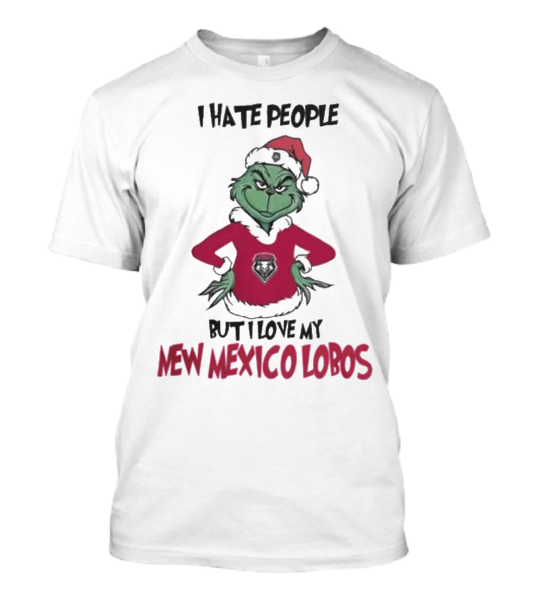 I Hate People But I Love My New Mexico Lobos Grinch Merry Christmas T-Shirt