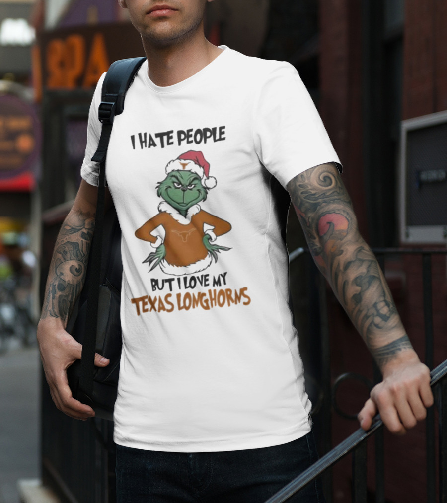 I Hate People But I Love My Texas Longhorns Grinch Christmas T-Shirt