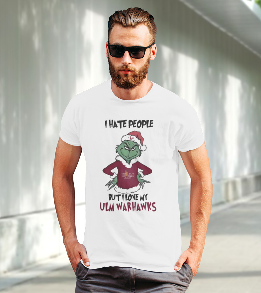 I Hate People But I Love My ULM Warhawks Grinch Merry Christmas T-Shirt
