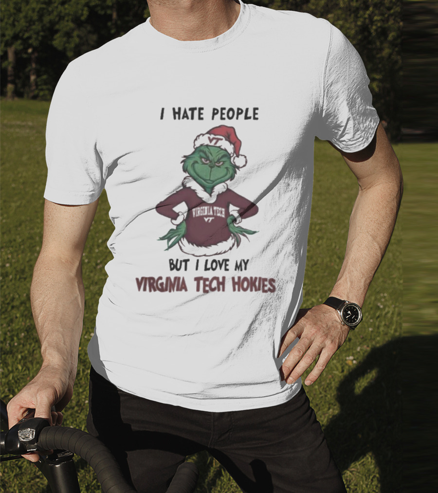 I Hate People But I Love My Virginia Tech Hokies Grinch Xmas T-Shirt