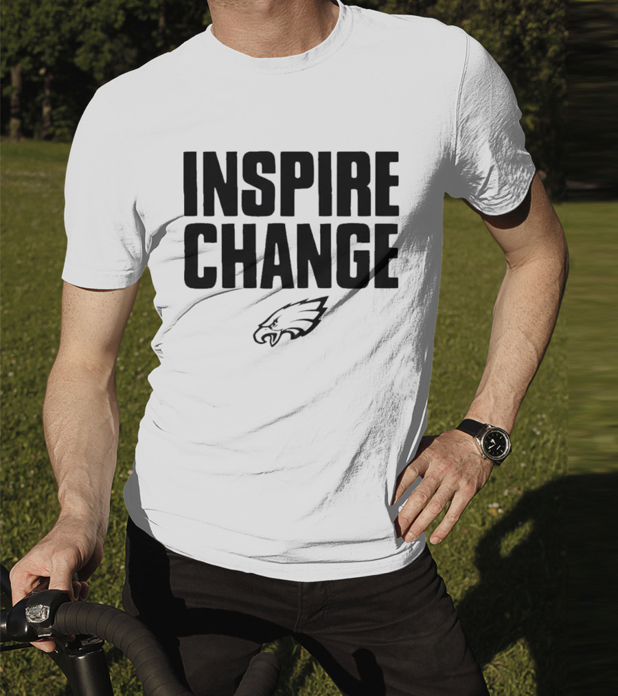 Philadelphia Eagles Inspire Change T-Shirt