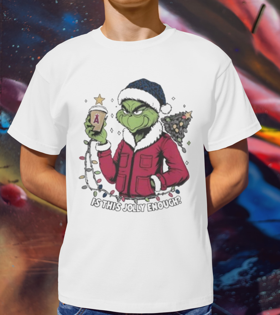 Merry Christmas Los Angeles Angels Santa Grinch Is This Jolly Enough T-Shirt