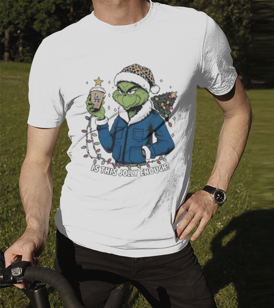 Los Angeles Dodgers Santa Grinch Is This Jolly Enough Merry Christmas T-Shirt