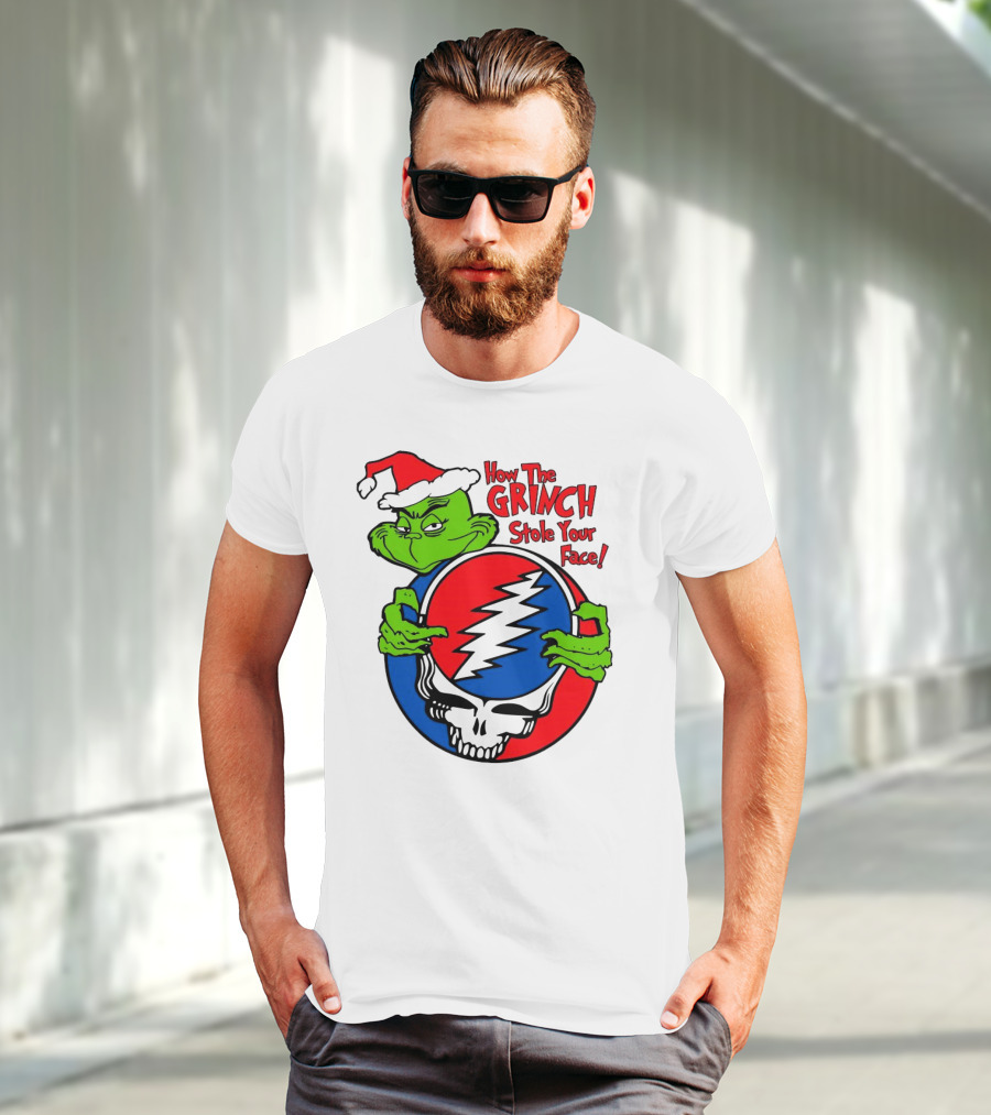 How The Grinch Stole Your Face Grateful Dead Christmas T-Shirt