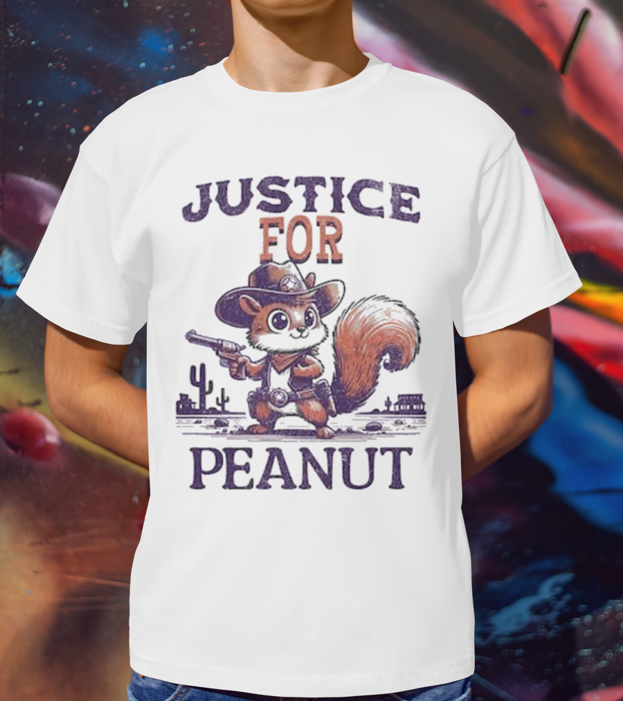 Justice For Peanut The Cowboy Squirrel T-Shirt
