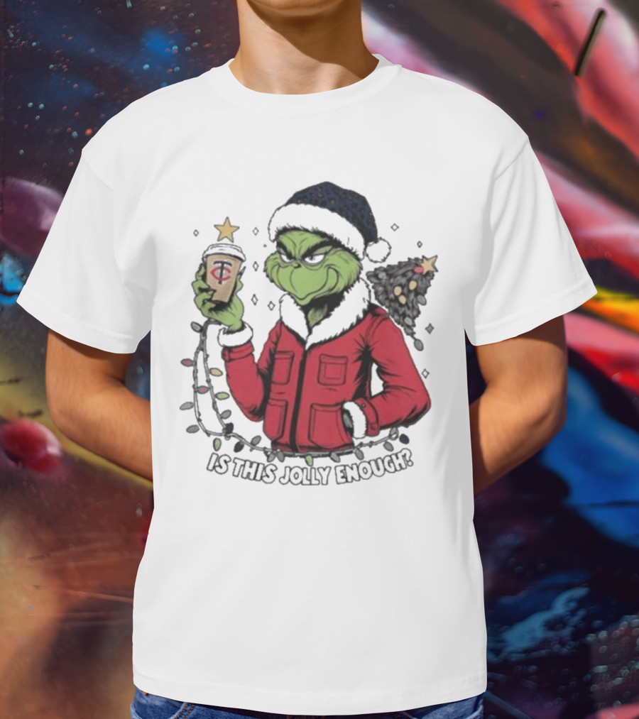 Minnesota Twins X Grinch Is This Jolly Enough Merry Christmas T-Shirt