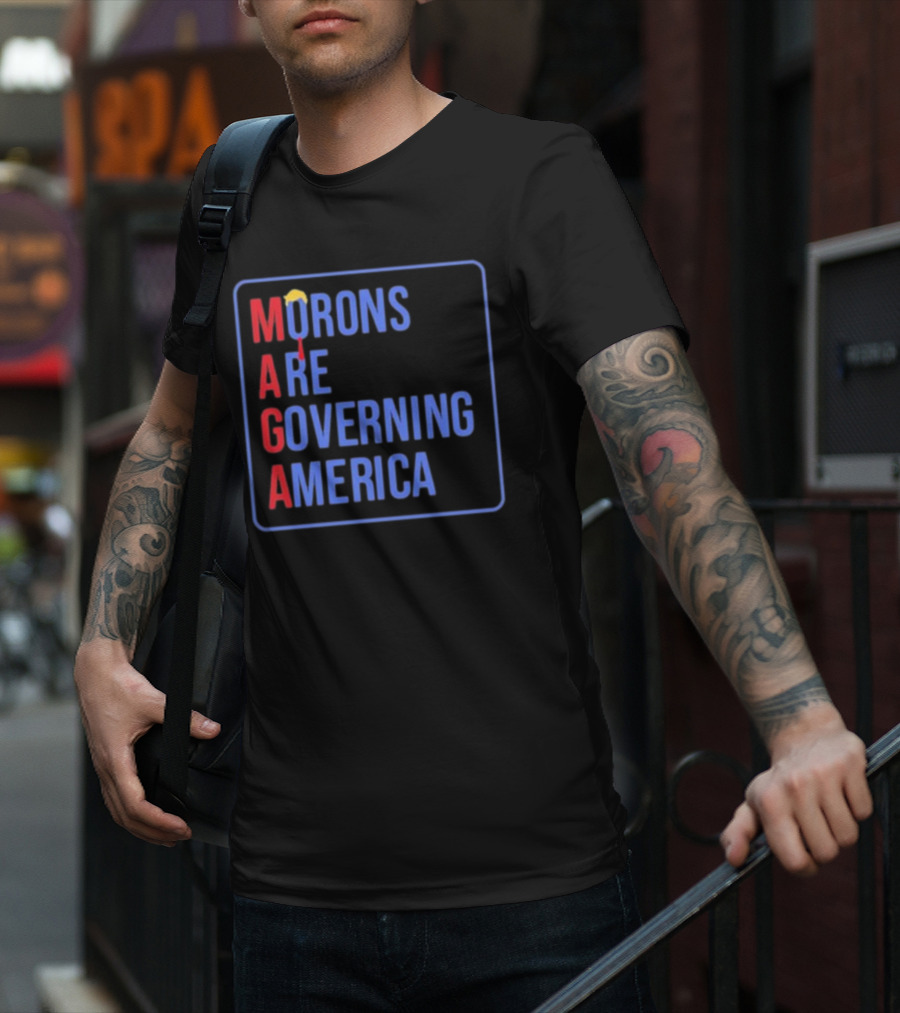 Morons Are Governing America MAGA Parody Text And Umbrella T-Shirt