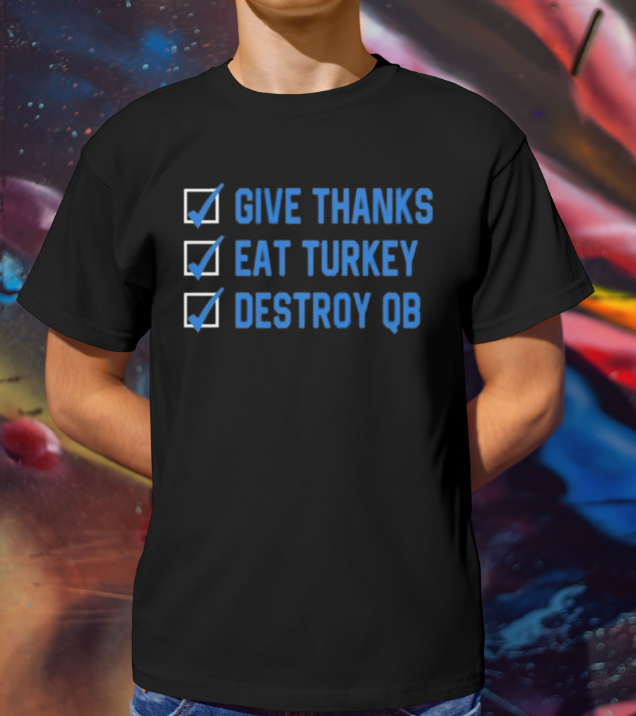 Mama DJ Reader Checklist Give Thanks Eat Turkey Destroy QB T-Shirt