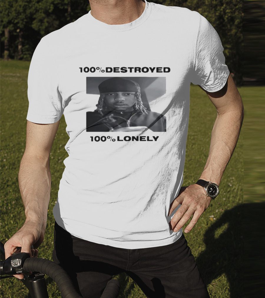 100% Destroyed 100% Lonely Black And White Photo T-Shirt