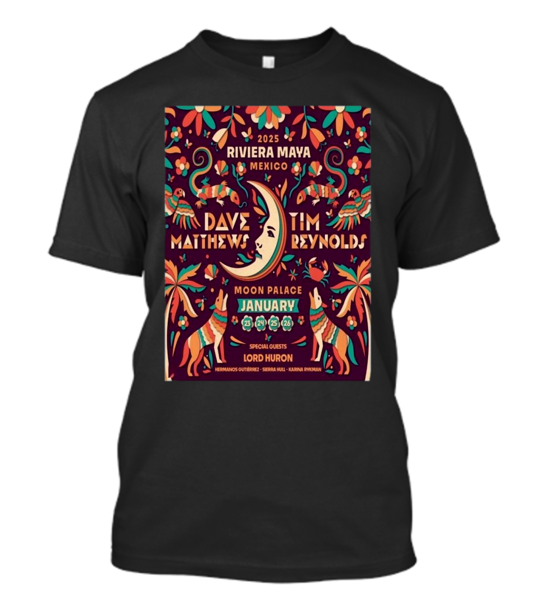 2025 Dave Matthews And Tim Reynolds Riviera Maya Festival At Moon Palace Mexico January 23-26 With Special Guests Lord Huron T-Shirt
