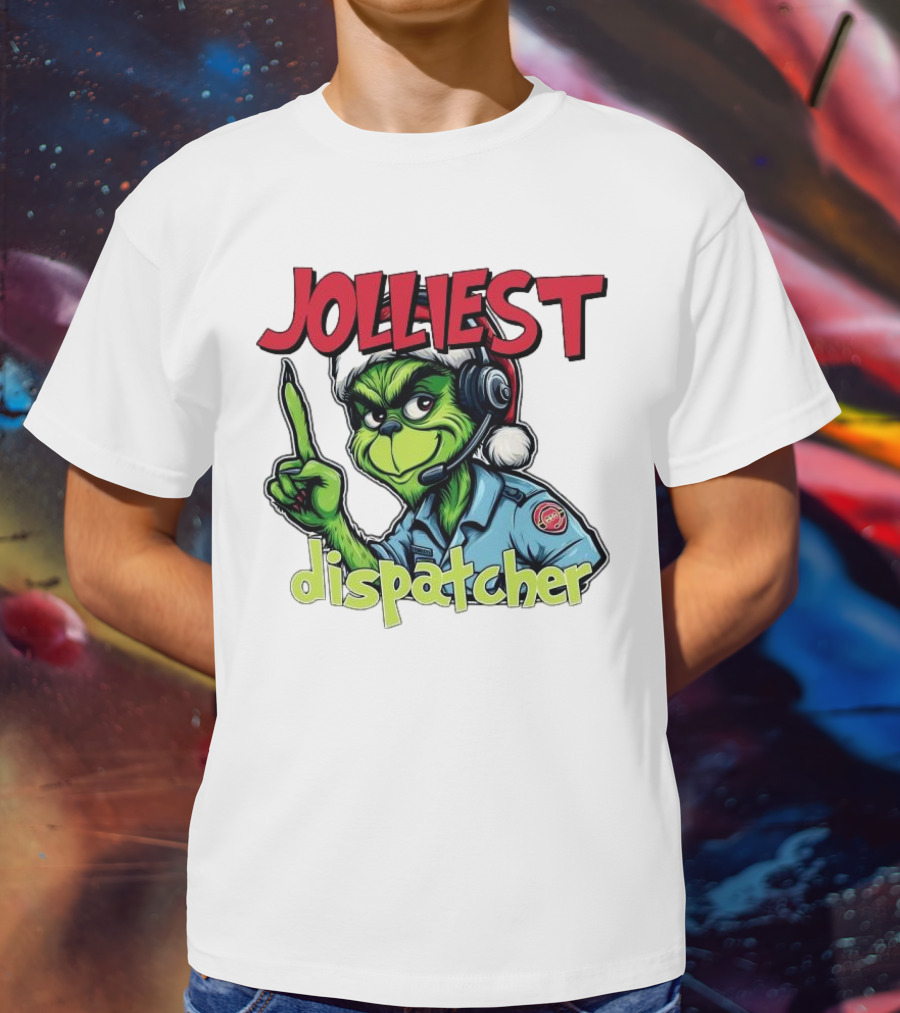 The Grinch Jolliest Dispatcher Christmas Holiday Fun T-Shirt