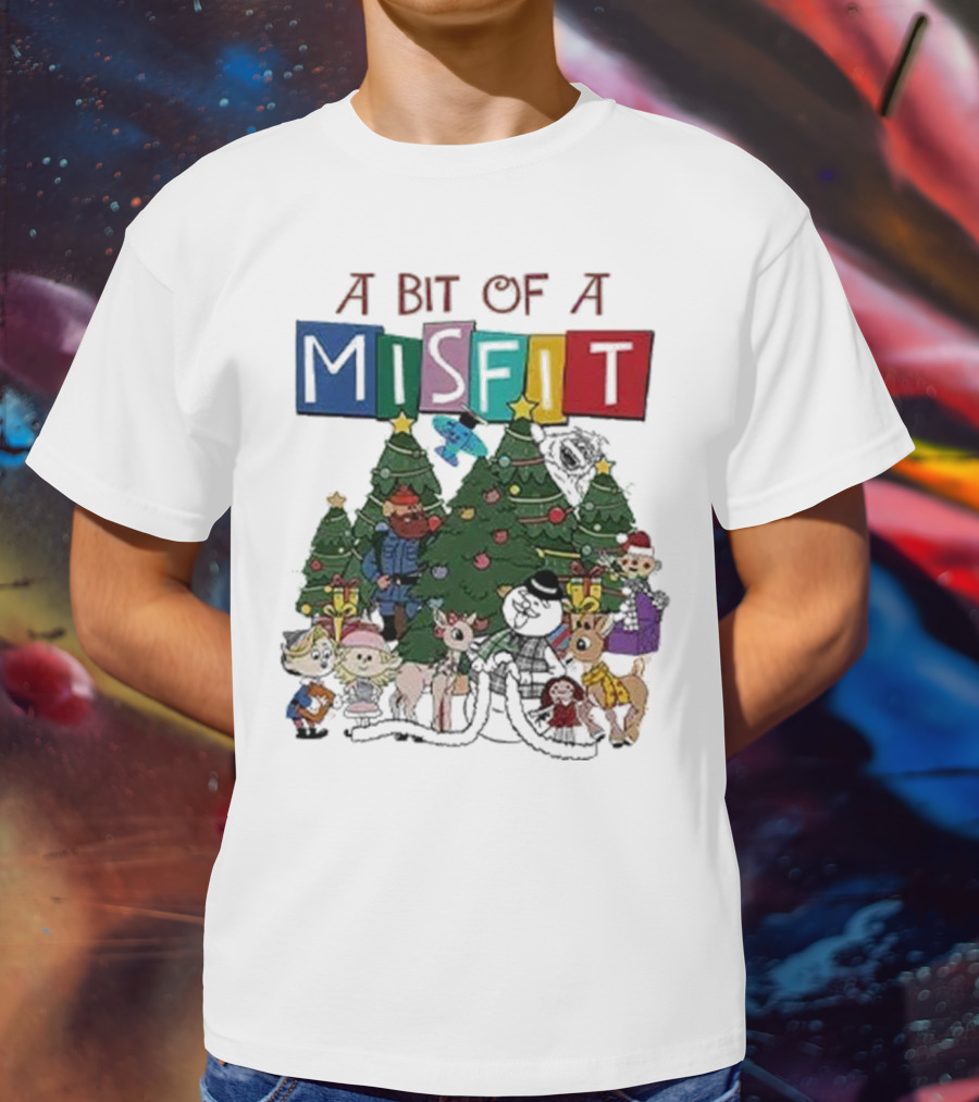 A Bit Of A Misfit Rudolph The Red Nosed Reindeer Christmas Characters With Trees T-Shirt