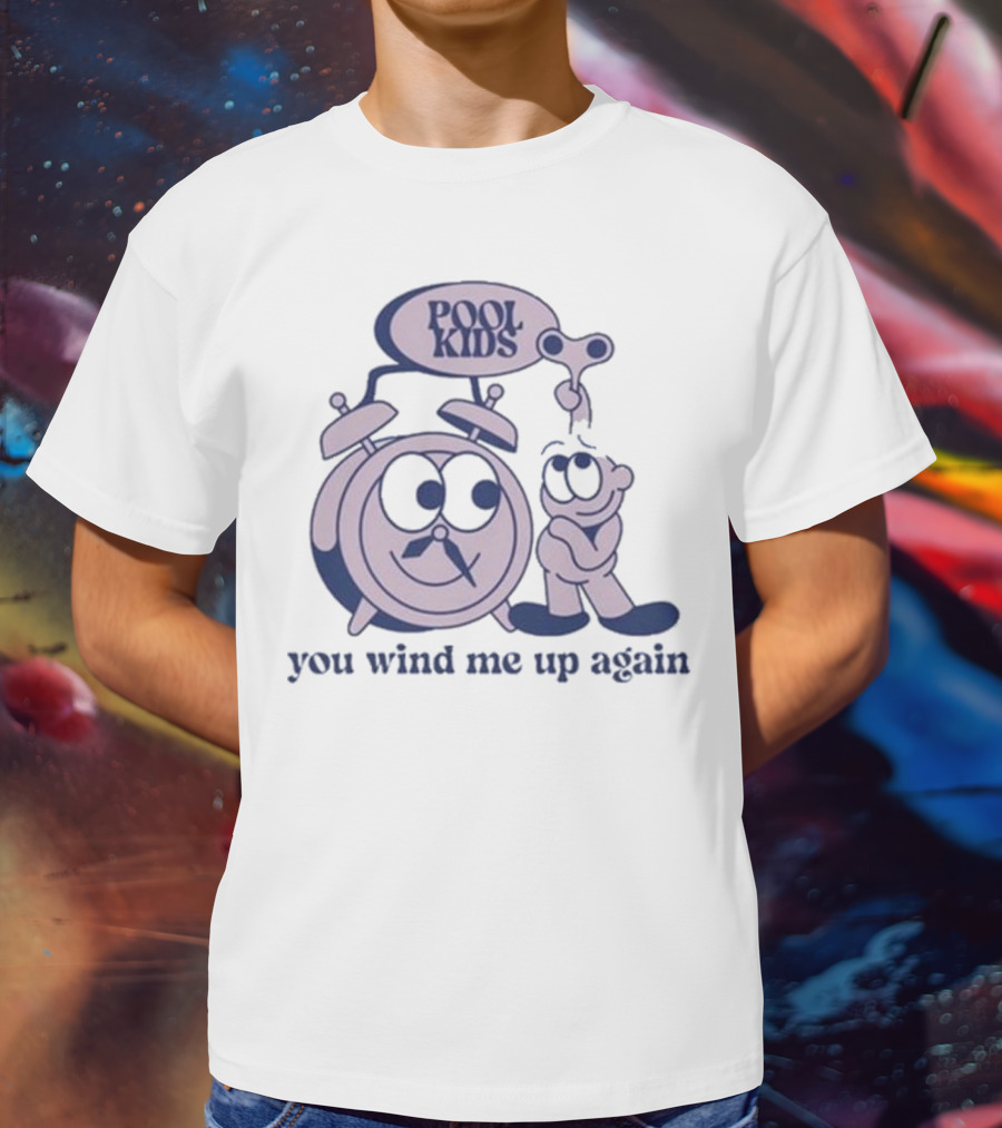 POOK KIDS Cartoon Clock Character You Wind Me Up Again T-Shirt